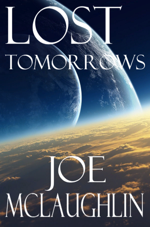 Lost Tomorrows